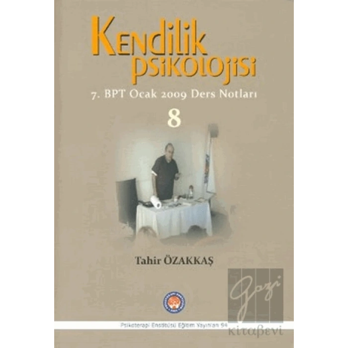 Kendilik Psikolojisi 8