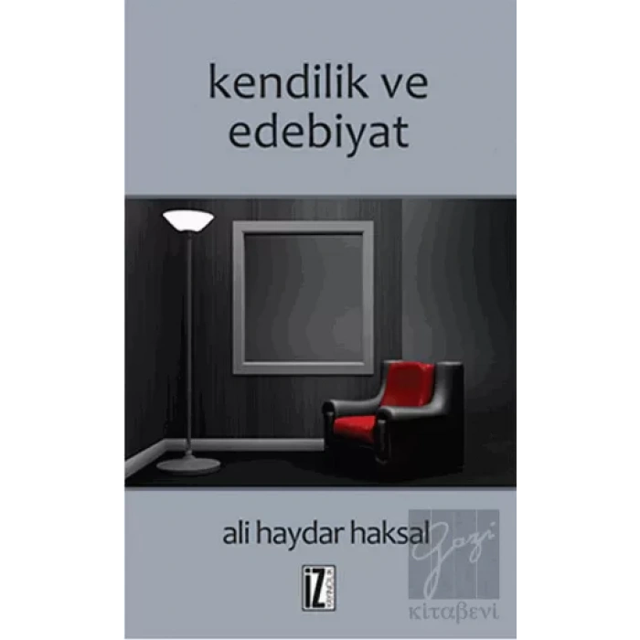 Kendilik ve Edebiyat