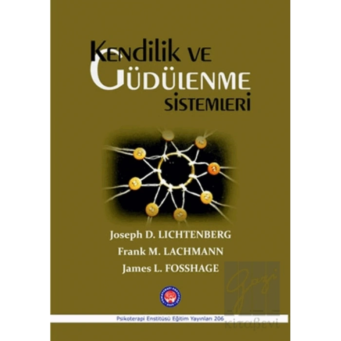 Kendilik ve Güdülenme Sistemleri