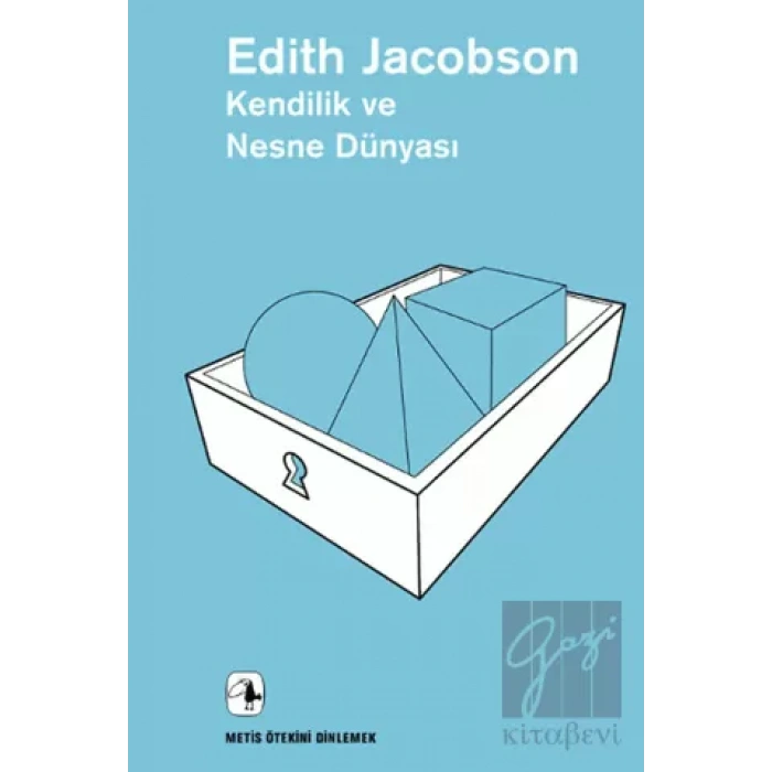 Kendilik ve Nesne Dünyası: Ötekini Dinlemek 18