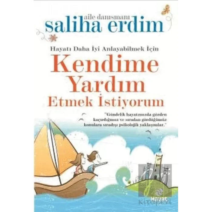 Kendime Yardım Etmek İstiyorum
