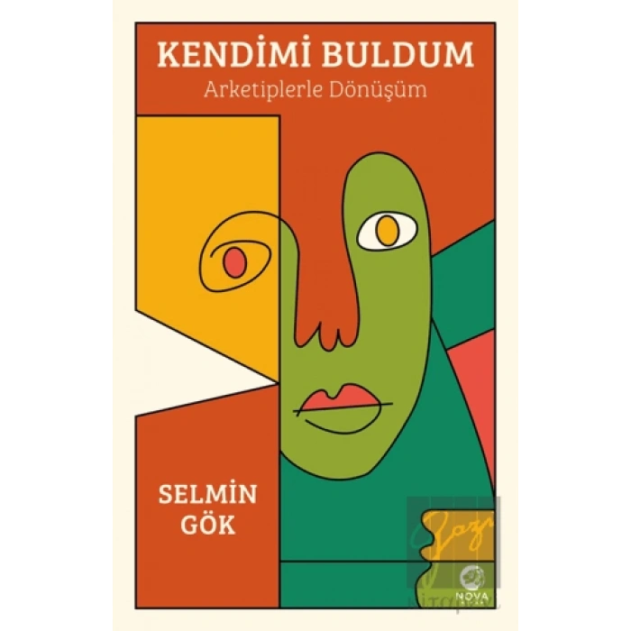 Kendimi Buldum: Arketiplerle Dönüşüm
