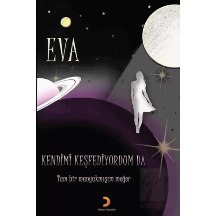 Kendimi Keşfediyorum Da