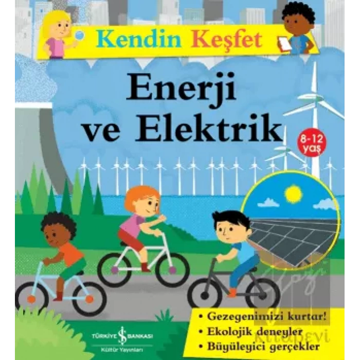 Kendin Keşfet - Enerji ve Elektrik