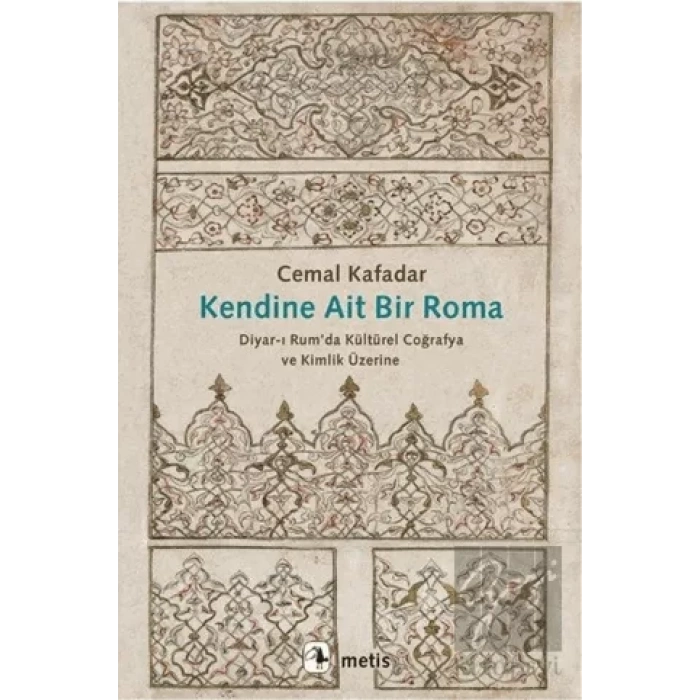 Kendine Ait Bir Roma