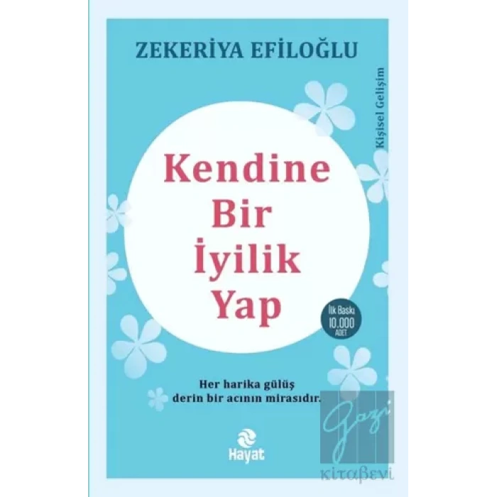 Kendine Bir İyilik Yap