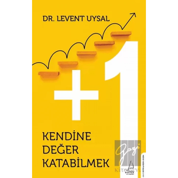 Kendine Değer Katabilmek