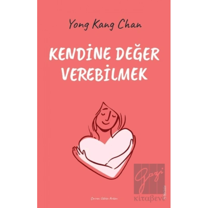 Kendine Değer Verebilmek