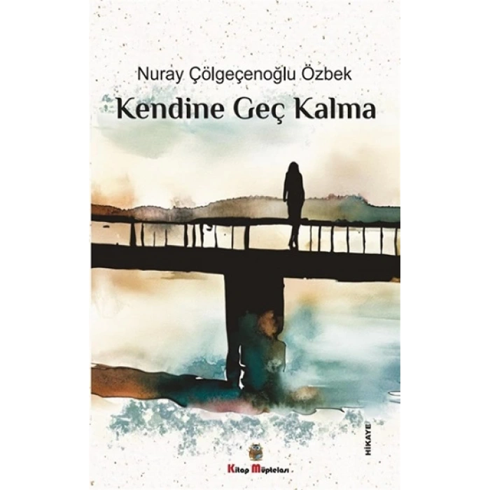 Kendine Geç Kalma