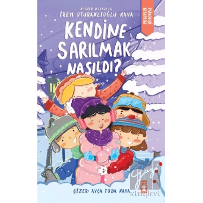 Kendine Sarılmak Nasıldı?