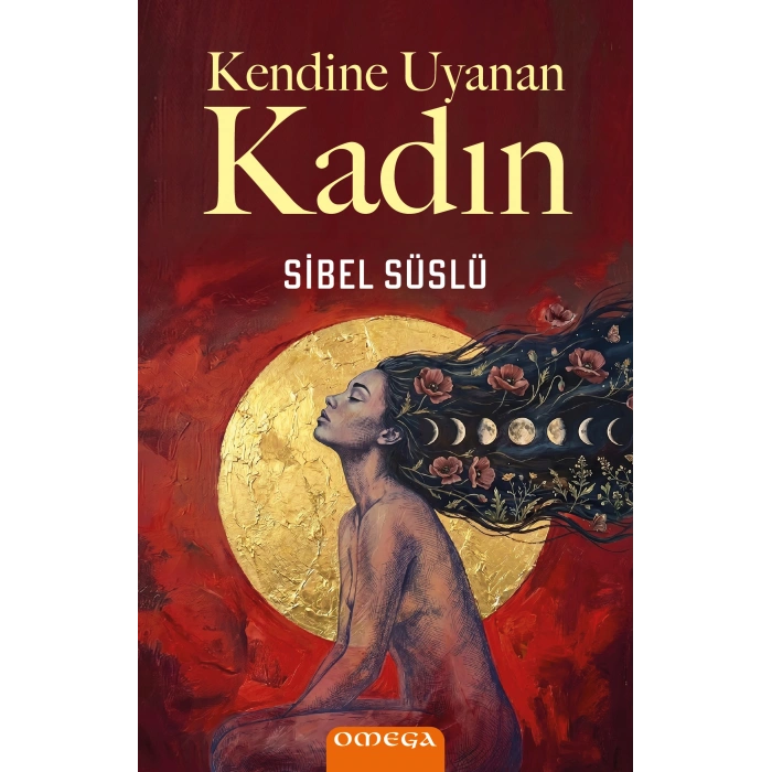 Kendine Uyanan Kadın