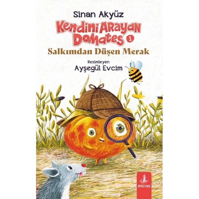 Kendini Arayan Domates 1 - Salkımdan Düşen Merak