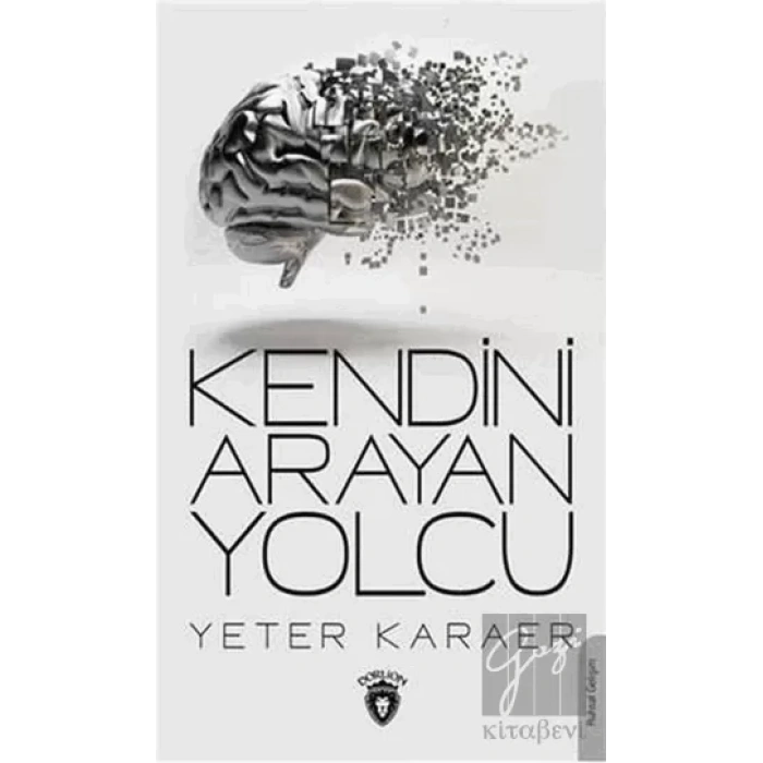 Kendini Arayan Yolcu