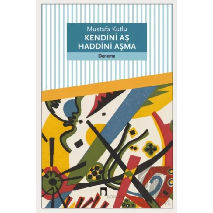 Kendini Aş Haddini Aşma