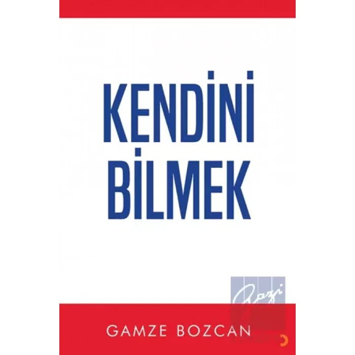 Kendini Bilmek