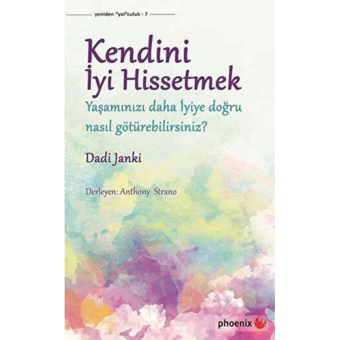Kendini İyi Hissetmek