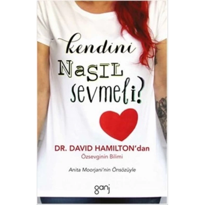 Kendini Nasıl Sevmeli?