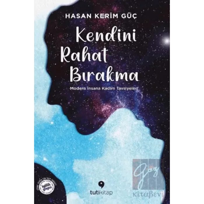 Kendini Rahat Bırakma