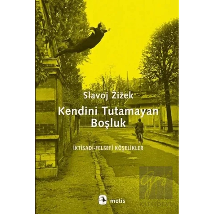 Kendini Tutamayan Boşluk