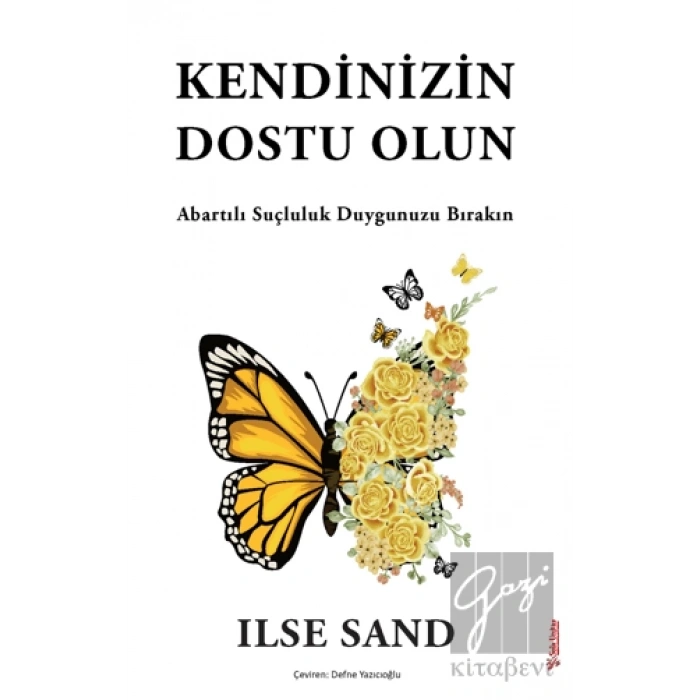 Kendinizin Dostu Olun