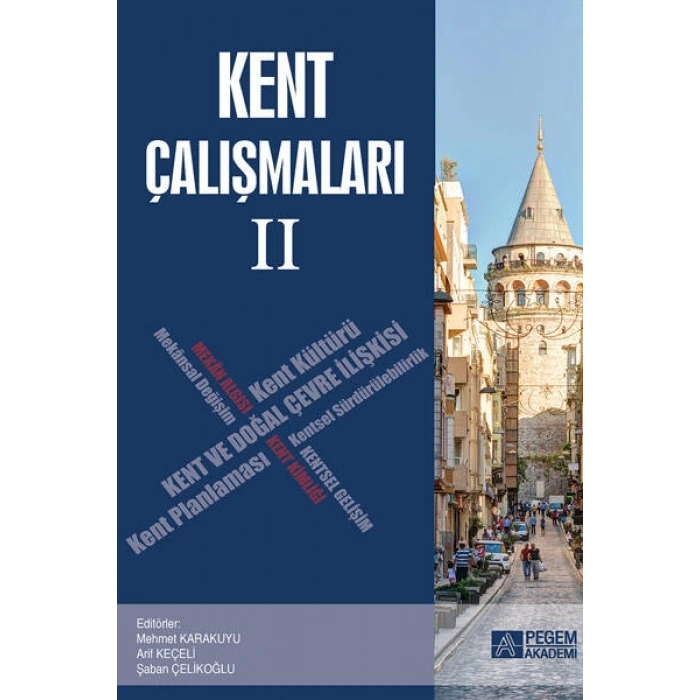Kent Çalışmaları II