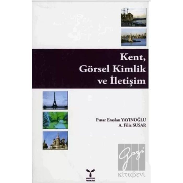 Kent, Görsel Kimlik ve İletişim