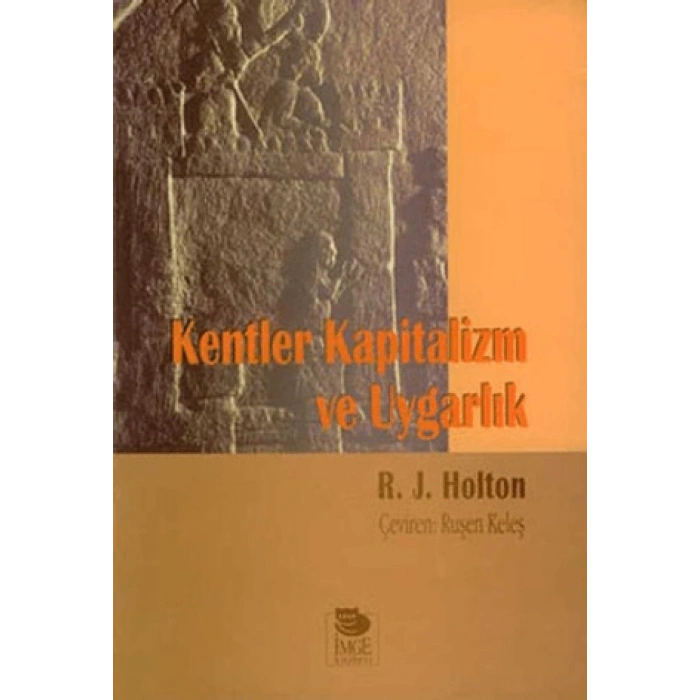 Kentler Kapitalizm ve Uygarlık