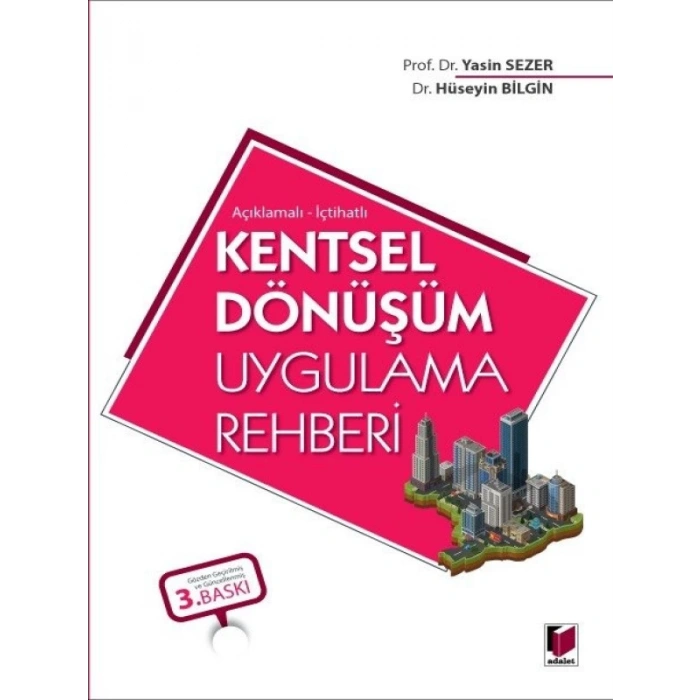 Kentsel Dönüşüm Uygulama Rehberi - Hüseyin BilginYasin Sezer