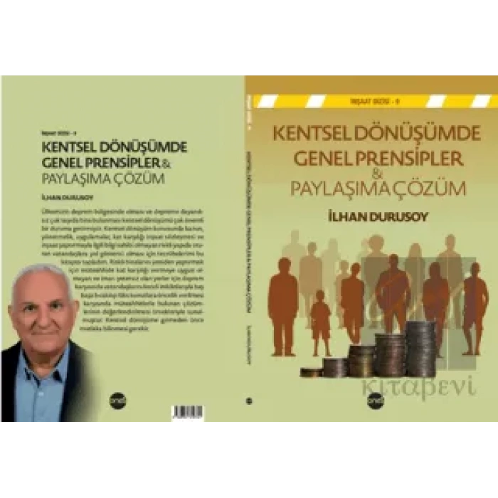 Kentsel Dönüşümde Genel Prensipler & Paylaşıma Çözüm