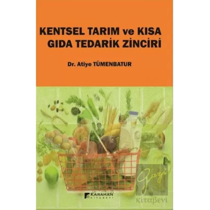 Kentsel Tarım ve Kısa Gıda Tedarik Zinciri