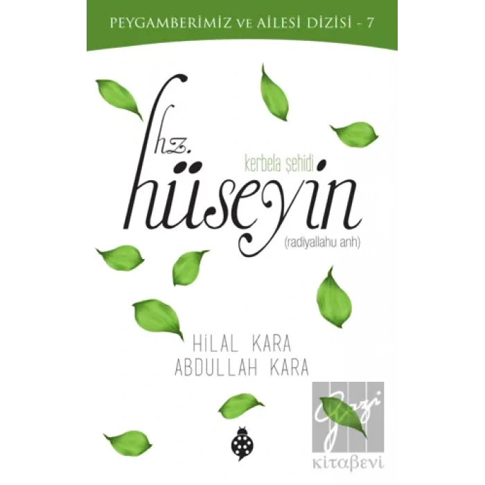 Kerbela Şehidi Hz. Hüseyin