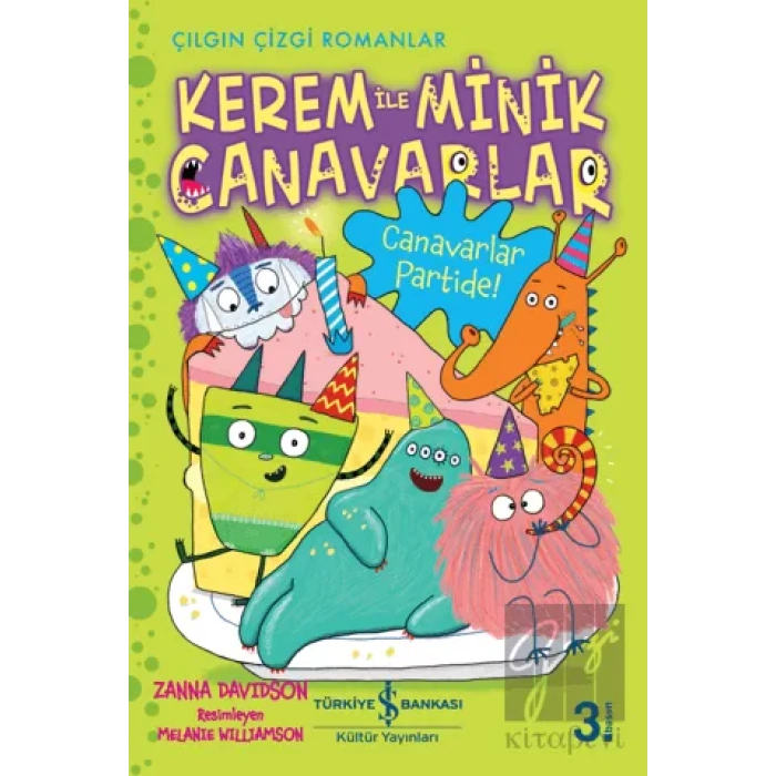 Kerem ile Minik Canavarlar - Canavarlar Partide