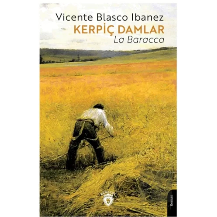 Kerpiç Damlar (La Baracca)