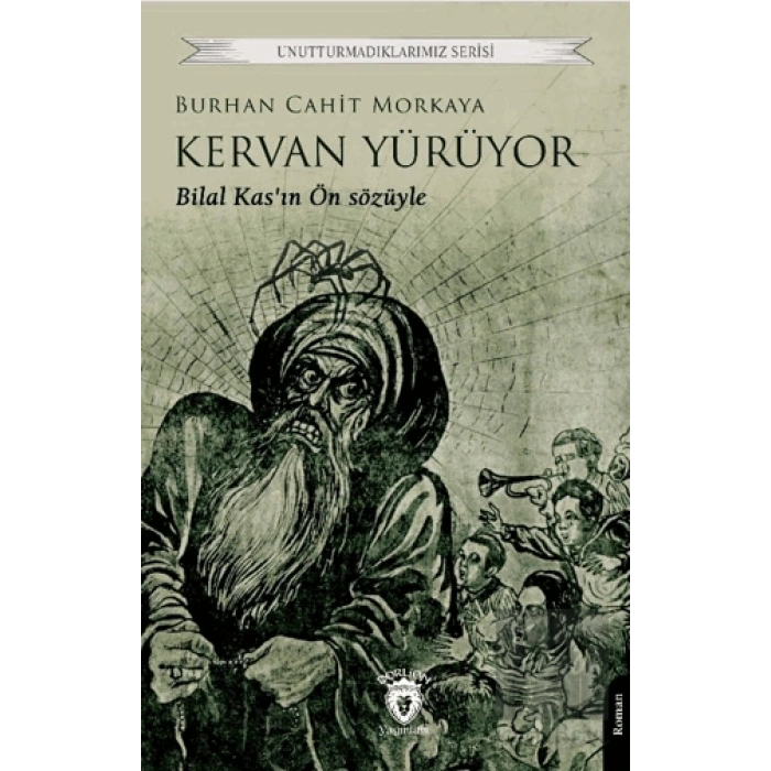 Kervan Yürüyor