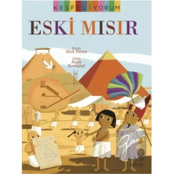 Keşfediyorum - Eski Mısır