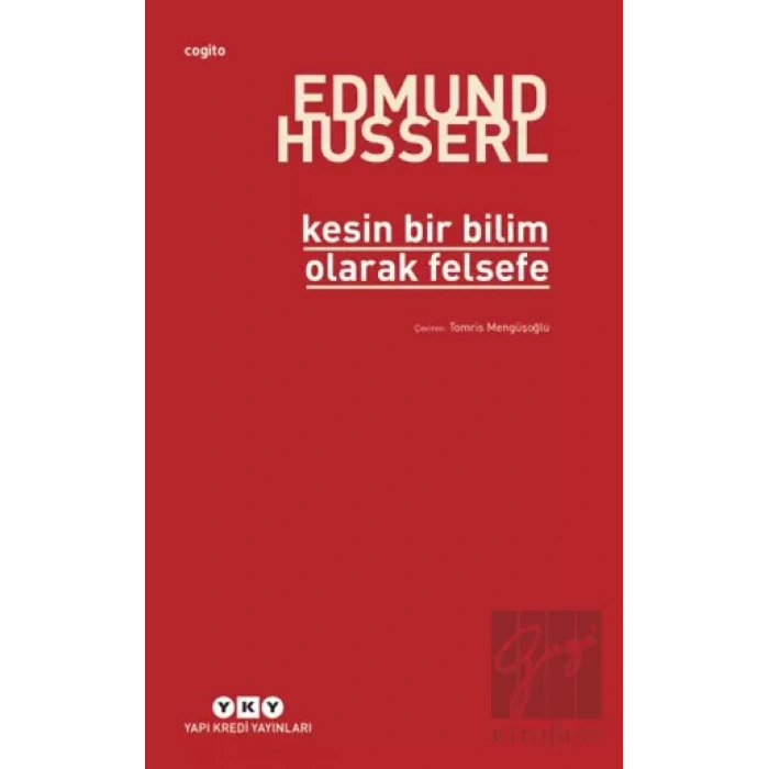 Kesin Bir Bilim Olarak Felsefe