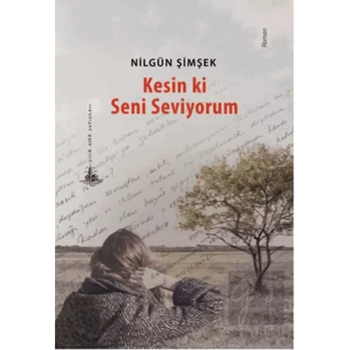 Kesin ki Seni Seviyorum