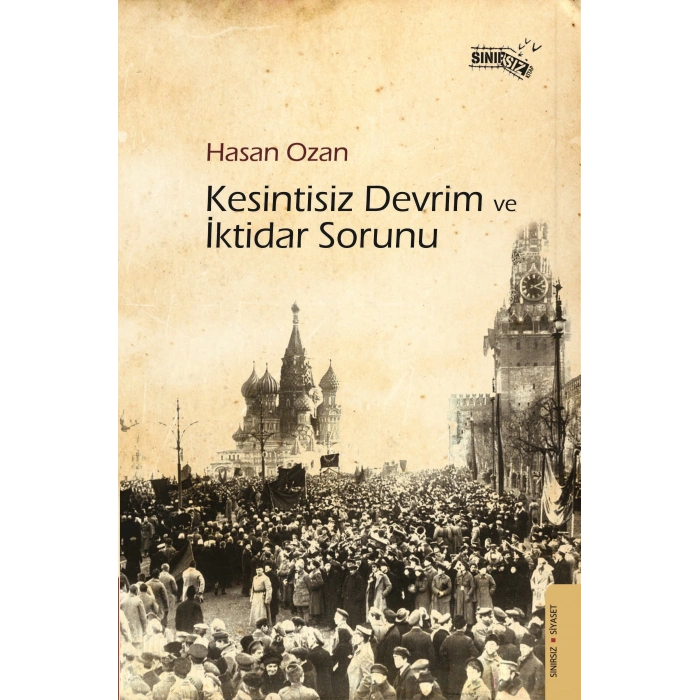 Kesintisiz Devrim ve İktidar Sorunu