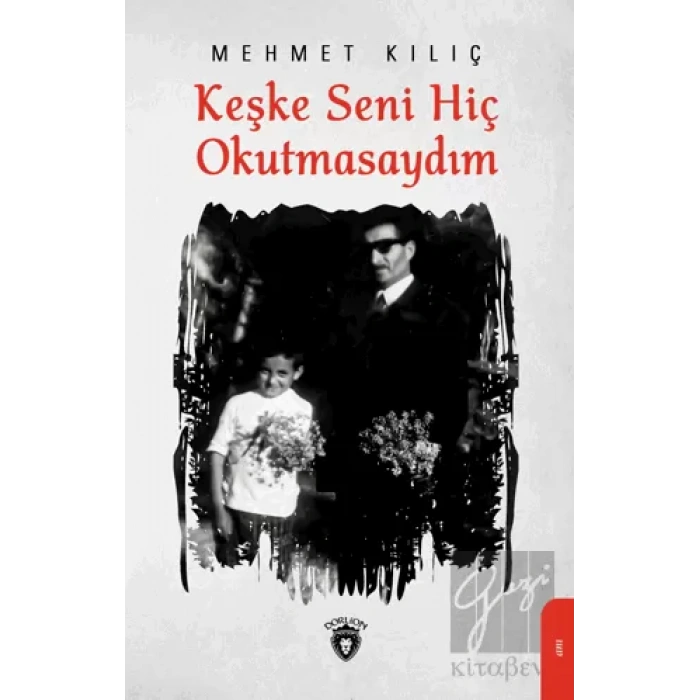 Keşke Seni Hiç Okutmasaydım