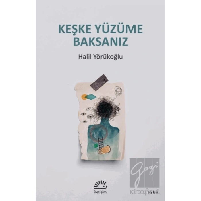 Keşke Yüzüme Baksanız