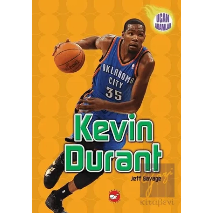 Kevin Durant - Uçan Adamlar
