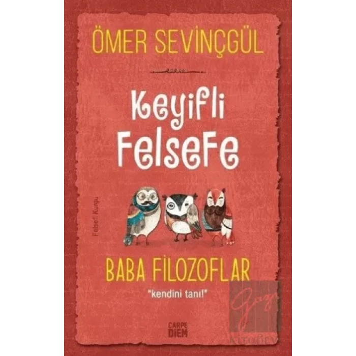 Keyifli Felsefe: Baba Filozoflar