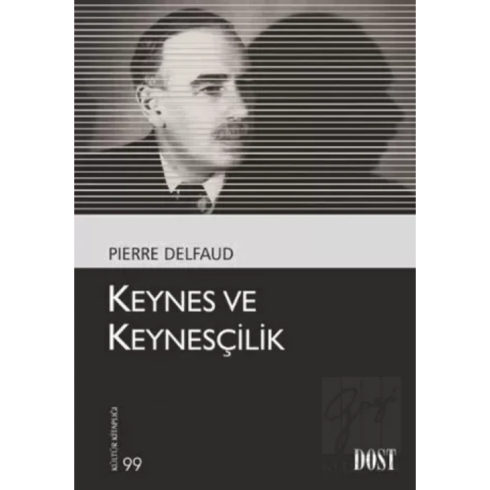 Keynes ve Keynesçilik 99