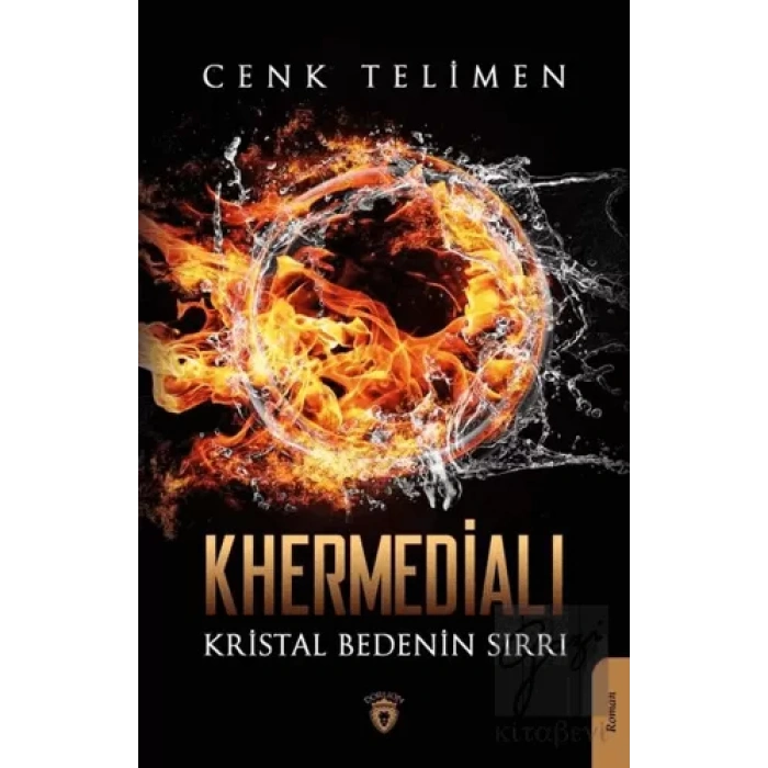 Khermedialı Kristal Bedenin Sırrı