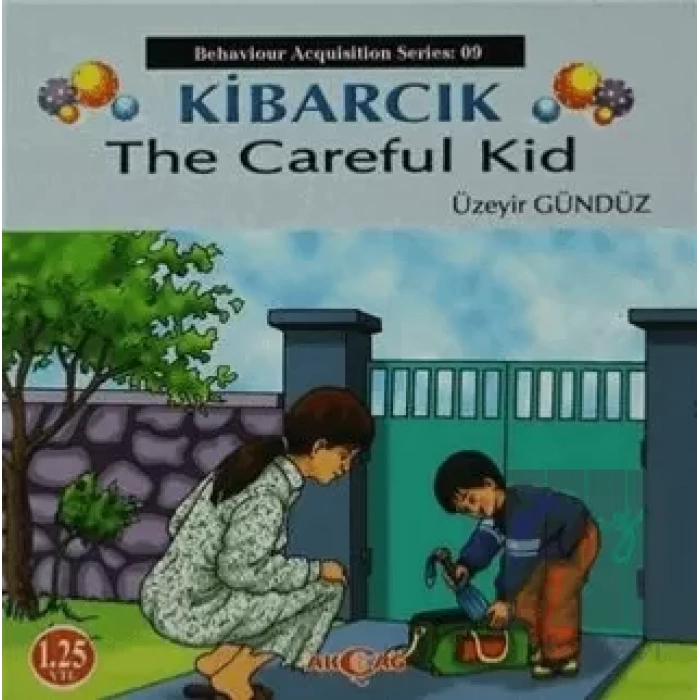 Kibarcık The Careful Kid