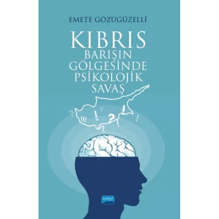 KIBRIS - Barışın Gölgesinde Psikolojik Savaş