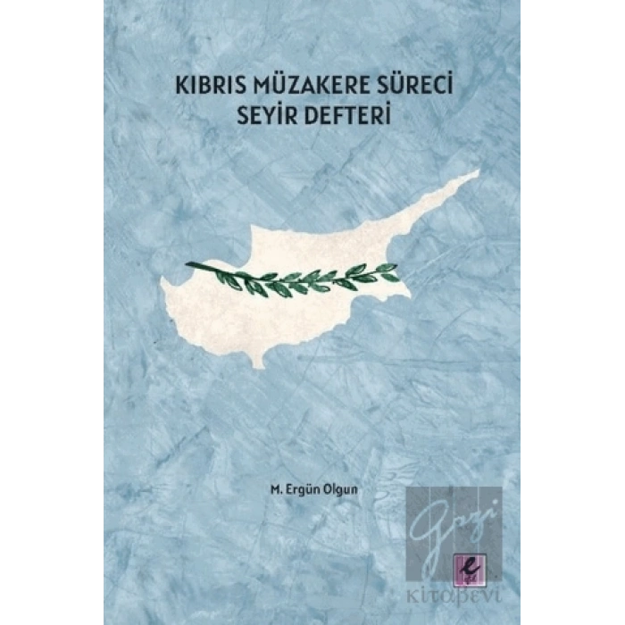 Kıbrıs Müzakere Süreci Seyir Defteri