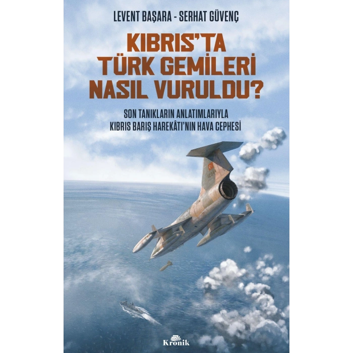 Kıbrıs’ta Türk Gemileri Nasıl Vuruldu?