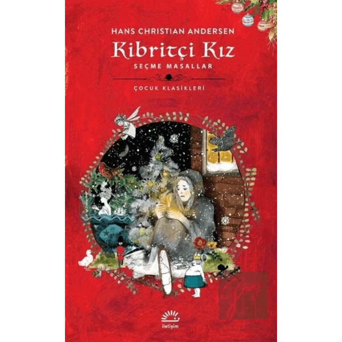 Kibritçi Kız: Seçme Masallar
