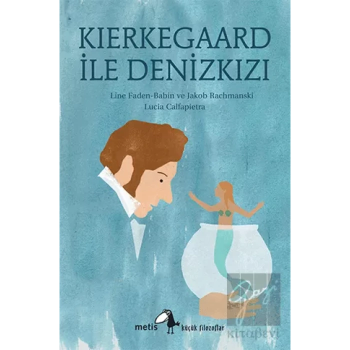 Kierkegaard ile Denizkızı